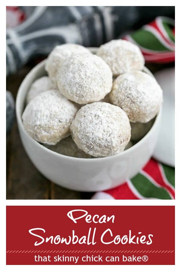 Pecan snowballs cookies text and photo collage