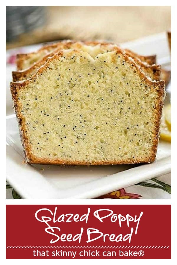 Glazed Poppy Seed Bread Pinterest collage