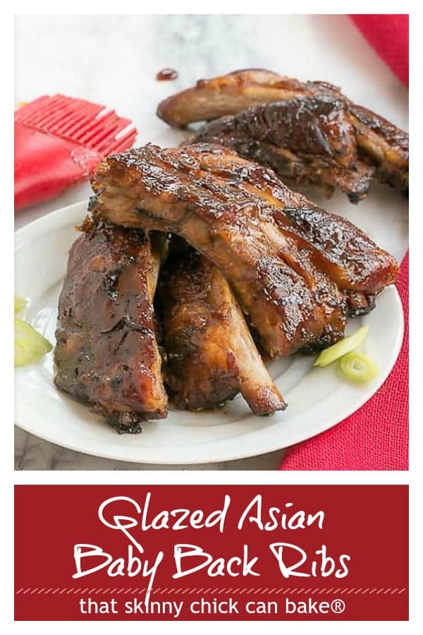 Asian Baby Back Ribs - Finger licking good with a seriously delicious glaze! #pork #ribs #babybackribs #Asianglaze #Asianribs #summerBBQ #bbqribs #thatskinnychickcanbake Glazed Asian Baby Back Ribs Pinterest collage