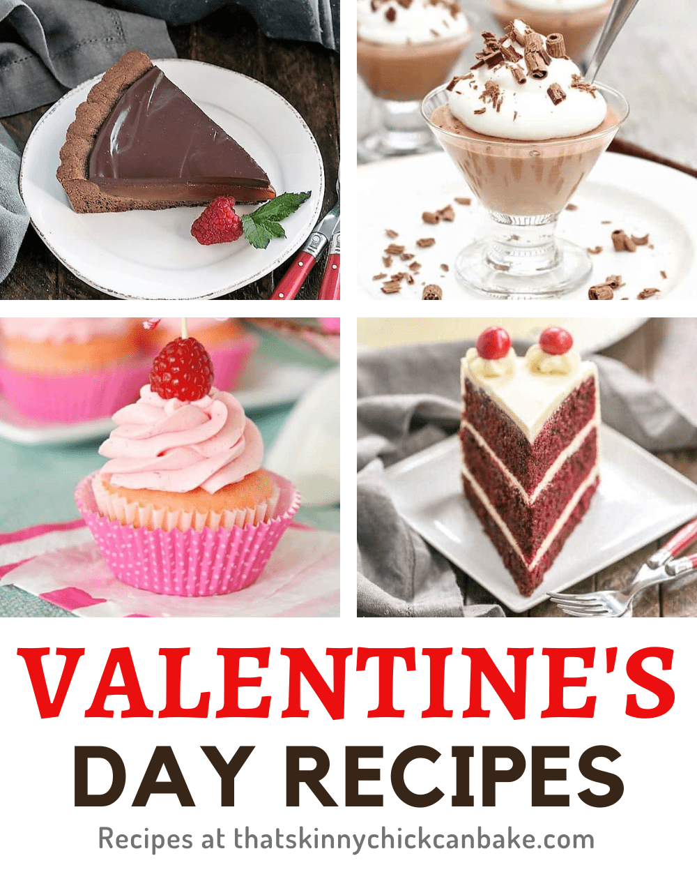 A marvelous round up of 30+ Valentine's Day Recipes, including Valentine's Day dessert recipes and breakfast recipes for Valentine's Day Featured image collage with 4 photos over a title text box for a Valentine's Day recipe roundup.