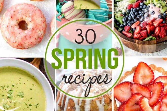30 glorious spring recipes