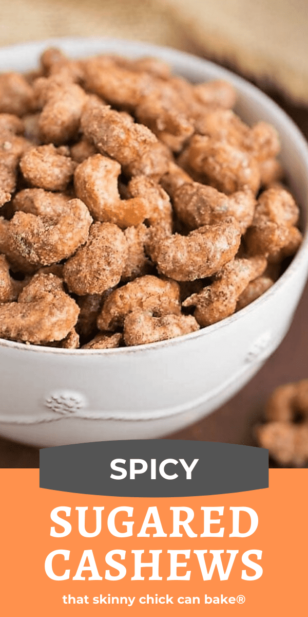 Spicy Sugared Cashews photo and text collage