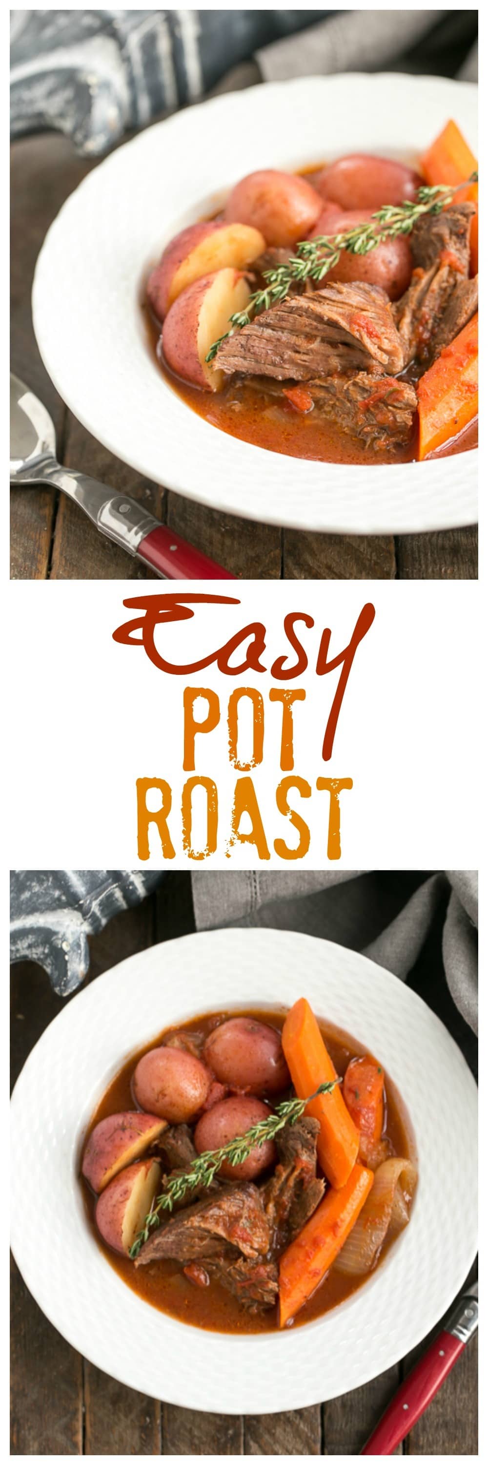 Easy Pot Roast - Slow cooked comfort food with beef, wine, tomatoes, carrots and potatoes #entree #beef #potroast #easyrecipe #comfortfood