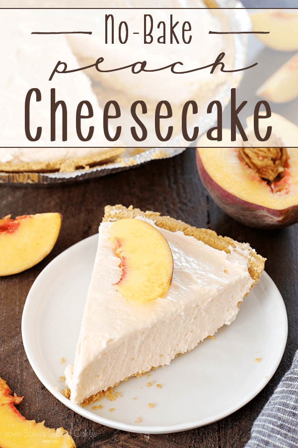 No-Bake Peach Cheesecake slice on a plate with a cut peach and the rest of the cheesecake in the background