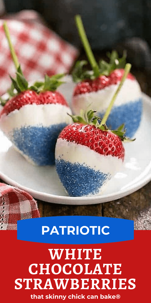 Red white and blue white chocolate dipped strawberries photo and text collage.