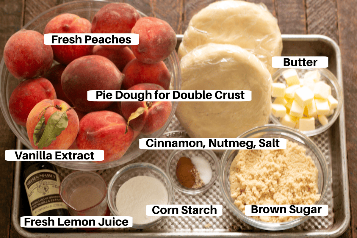 Peach Pie Ingredients on a sheet pan with labels.